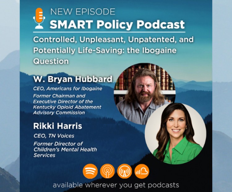 SMART Policy Podcast featuring W. Bryan Hubbard and Rikki Harris.