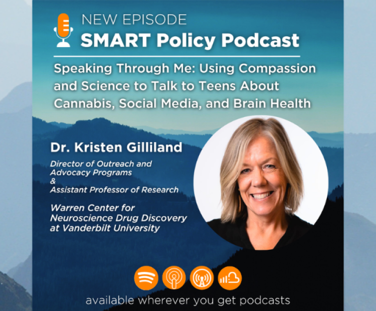 SMART Policy Podcast featuring Dr. Kristen Gilliland.