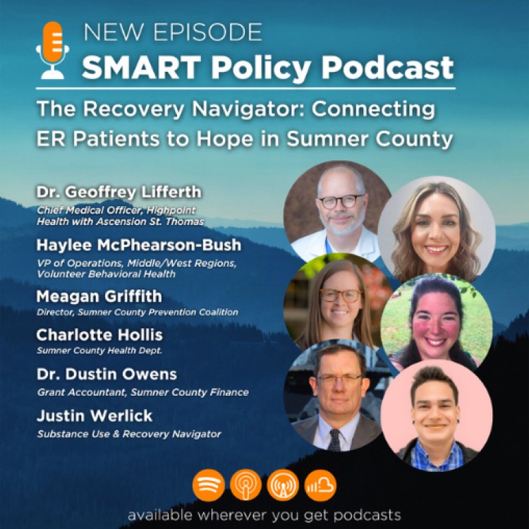 SMART Policy Podcast featuring Dr. Geoffrey Lifferth, Haylee McPherson-Bush, Meagan Griffith, Charlotte Hollis, Dr. Dustin Owens and Justin Werlick.