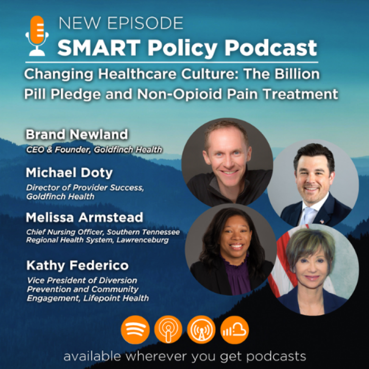 SMART Policy Podcast featuring Brand Newland, Michael Doty, Melissa Armstead and Kathy Federico.