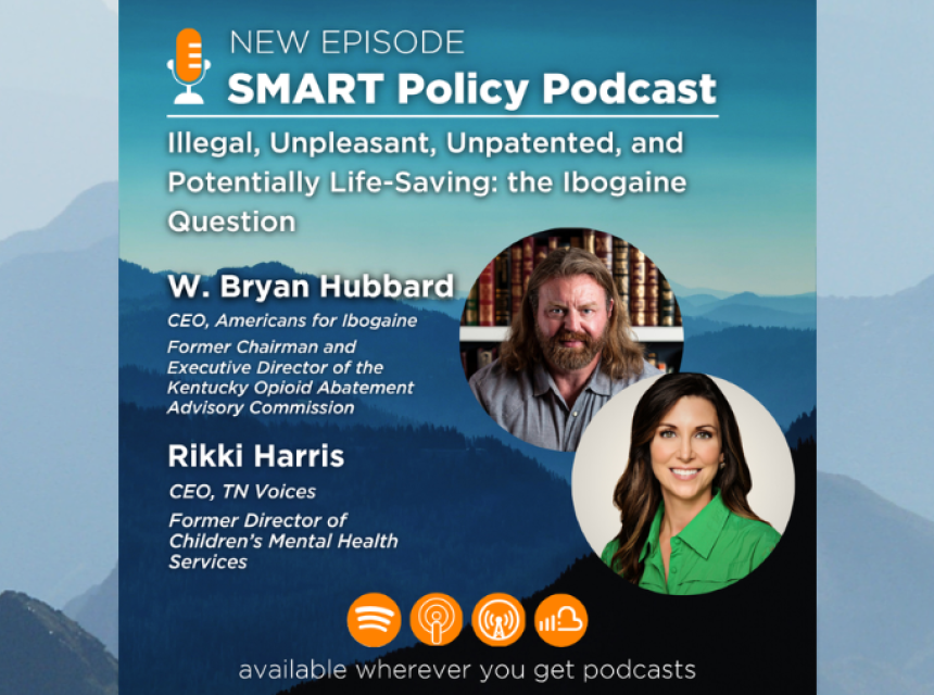 SMART Policy Podcast featuring W. Bryan Hubbard and Rikki Harris.
