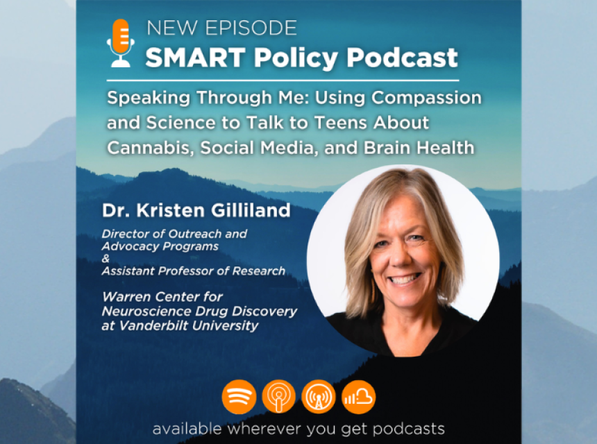 SMART Policy Podcast featuring Dr. Kristen Gilliland.