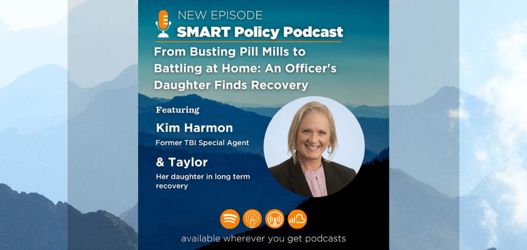 (Podcast)  From Busting Pill Mills to Battling at Home: An Officer’s Daughter Finds Recovery